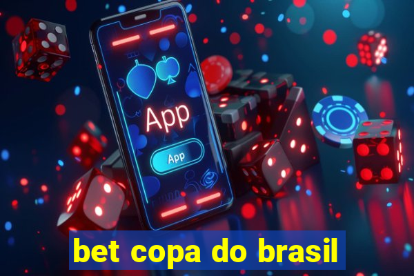 bet copa do brasil